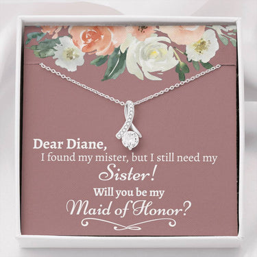 Personalized Will You Be My Maid Of Honor Alluring Beauty Necklace - Love You This Much